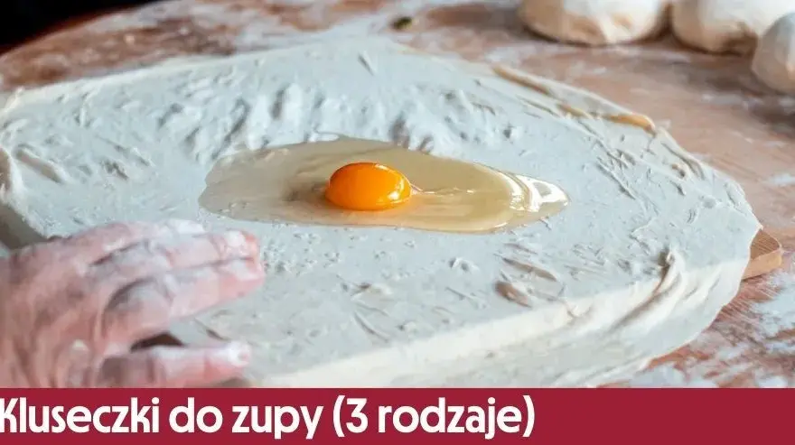 Jak zrobić kluseczki do zupy, które zachwycą Twoich gości